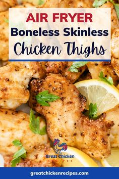 air fryer boneless skinless chicken thighs with lemon wedges