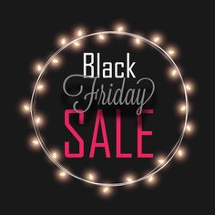 black friday sale sign with lights around it