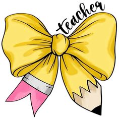 a yellow bow with the word teacher written on it