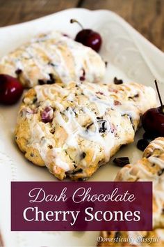 the cover of dark chocolate cherry scones