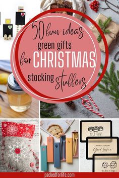 christmas stocking stuff with the words 50 fun ideas for green gifts for christmas stockings