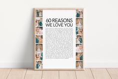 a framed poster with the words 60 reasons we love you