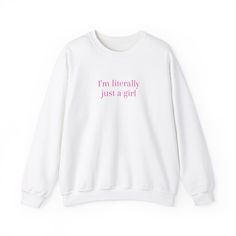 Show off your girly charm in our 'I'm Literally Just a Girl' sweatshirt, designed for those who embrace their inner princess. This sweatshirt is the perfect blend of comfort and charisma! ♥ Classic fit with crew neckline HOW TO ORDER  1) Select your shirt "SIZE" and "COLOR"  2) Select the quantity  3) Select Add to your Cart CUSTOMER SERVICE Feel free to message with any questions and concerns, happy to assist ! Happy Shopping!  * Fabric blend of 50% cotton and 50% polyester Heather Sport colors - 60% polyester, 40% cotton Girly Design, Girl Sweatshirts, Pink Sweatshirt, Pink Aesthetic, Sweatshirts Women, Sweat Shirt, Tshirt Designs, Sweatshirts Hoodie, Adult Outfits