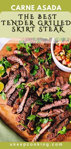 the best tender grilled skirt steak served on a cutting board with a bowl of salsa