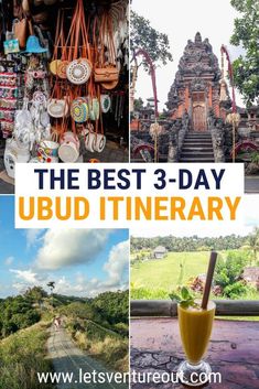 the best 3 - day ubud itinerary in bali