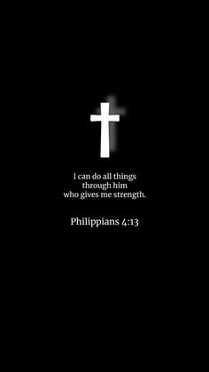 a cross with the words, i can do all things that give me strength