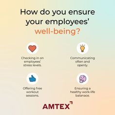 how do you ensure your employees'well - being? infographical poster for amtex