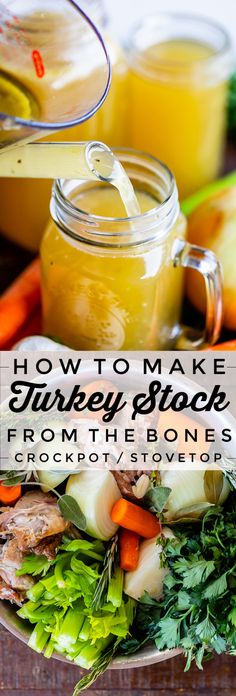 how to make turkey stock from the ovens and crockpot stovetops with text overlay