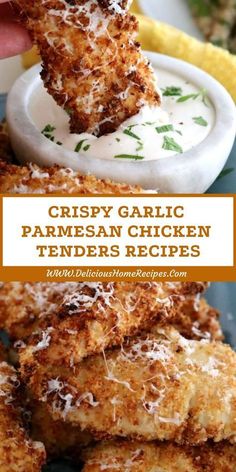 crispy garlic parmesan chicken tenders recipe with dipping sauce on the side