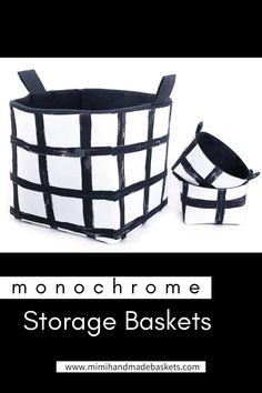 a black and white basket with the words monochromee storage baskets