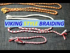 several different types of rope with the words viking style braiding on top of it