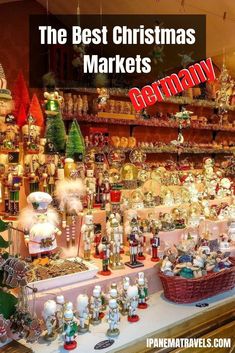 the best christmas markets in germany for all kinds of gifts and souvenirs to buy