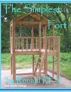 the simplest fort by ronald r r ex book cover with an image of a wooden play structure