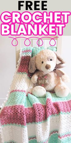 a crochet blanket with a teddy bear on it and the text free crochet blanket