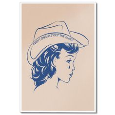 a blue and white drawing of a woman wearing a hat with the words, every country get the blues?