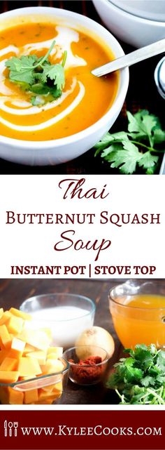 a bowl of butternut squash soup with parsley on top and the words, thai butternut squash soup instant pot stove top