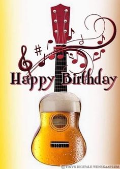 a happy birthday card with a guitar and beer