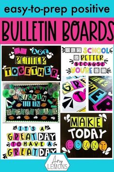 bulletin board with the words, easy - to - prep positive and creative bulletin boards