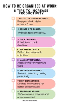 an info sheet with the text how to be organized at work 8 tips to increase productivity