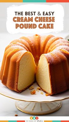 the best and easy cream cheese pound cake on a white plate with text overlay