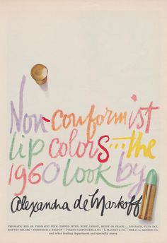 an advertisement for lipstick with the words non - conformist lip colors the 1960 look by cleveland de markoff