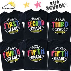 four t - shirts with the words team first grade and third grade printed on them