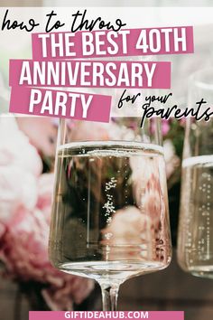 the best 40th anniversary party for your parents