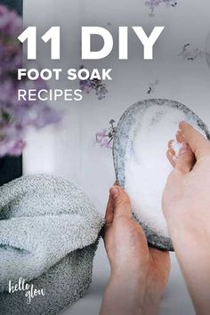 11 DIY Foot Soak Recipes - Hello Glow Epsom Salt Foot Soak, Homemade Foot Soaks, Diy Foot Soak, Foot Soak Recipe, Bath Soak Recipe, Hello Glow, Bath Recipes, Diy Skin Care Recipes, Foot Scrub