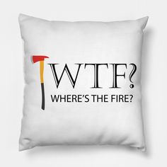 Perfect gift for fire fighter or firefighter graduate : loved one or friend! -- Choose from our vast selection of throw pillows to match with your desired size to make the perfect custom pillow. Pick your favorite: Movies, TV Shows, Art, and so much more! Available in extra small, small, medium, large. For beds, couches/sofas, love seats, and chairs. Perfect for decoration. Firefighter Man Cave, Firefighter Funny, Firefighter Family, Firefighter Humor, Firemen Gifts, Fire Gifts, Brother Christmas, Happy Shop, Fire Chief