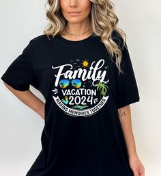 Family Vacation T-shirt, Family Beach Trip 2024 Shirt, Making Memories Together Family Tee, Family matching shirt, Family Vacation shirts DESCRIPTIONS! * One-sided printing is included in the price. * Please contact us if there is a color that you cannot find in the list. * - We have 3 different tshirt brand that we use, if you only want one particular brand please ask the seller for availability, if you do not ask we will ship the available brand. * You can message us 24/7 for any question. We Vacation Tshirt, Family Vacation Tshirts, T Shirt Print Design, T-shirt Print Design, Family Beach Trip, Mountain Vacation, Shirt Making, Family Tees