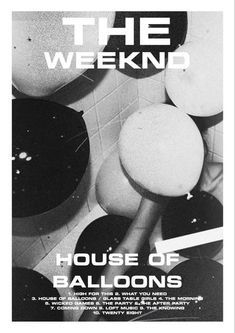 the weeknd - house of balloons cd cover art for their new album,'house of balloons '