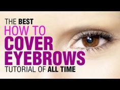 Conceal Eyebrows, Cover Eyebrows, Instagram Eyebrows, Eyebrow Routine, Brow Routine, Youtube Halloween, Eyebrows Makeup