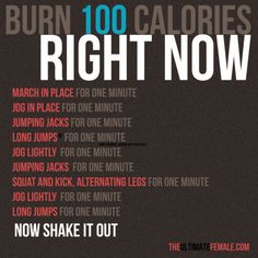 Burn 100 Calories Right Now! Burn 100 Calories, 100 Calorie, Jillian Michaels, 100 Calories, Stay In Shape, New Energy, Burn Calories