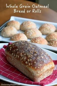 whole grain oatmeal bread or rolls on a plate