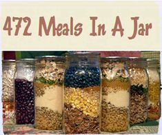 a group of jars filled with food sitting on top of a table next to a sign that says 472 meals in a jar