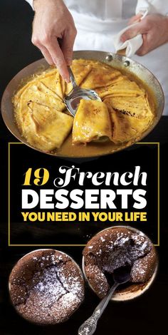 a cook is preparing desserts on the cover of his book, 101 french desserts you need in your life