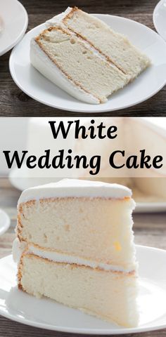 white wedding cake on plates with the words, white wedding cake