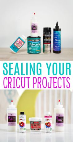 several different products are shown with the words sealing your cricut projects on them