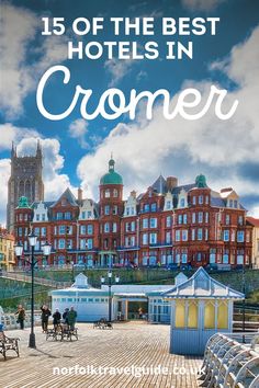 the best hotels in cromer