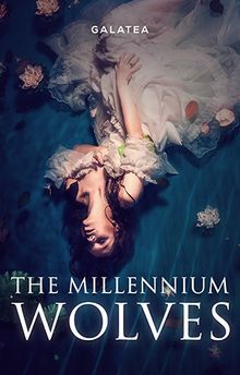 the book cover for the millennium wolverines by galaea, featuring an image of a woman floating in water