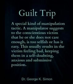 a quote from george k simon about guilt trip