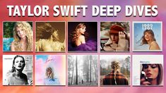 the taylor swift deep dives album cover is shown in many different colors and sizes