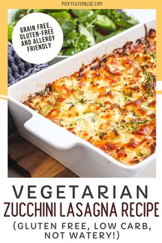 vegetarian zucchini lasagna recipe gluten free low carb, no meat