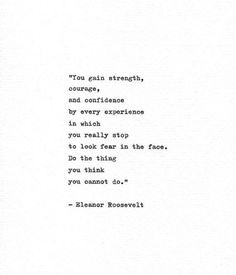 an old typewriter is shown with the words'iron rain strength, courage, and contriance by every experience in which you really stop to look