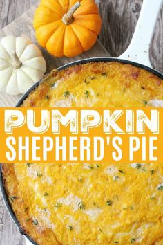 pumpkin shepherd's pie in a cast iron skillet with the title overlay