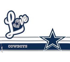 the word love cowboys with a star on it