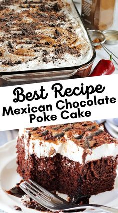 the best recipe for mexican chocolate poke cake is to make it look like they are ready to eat