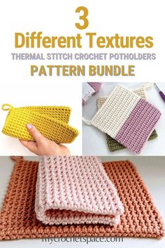 three different crochet patterns with text that says, 3 different textures thermal stitch croche