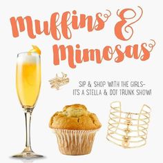 an advertisement for muffins and minosas with a glass of wine