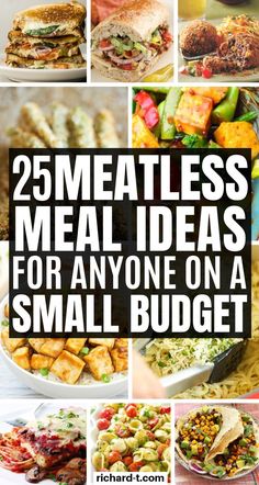 25 meatless meal ideas for anyone on a small budget